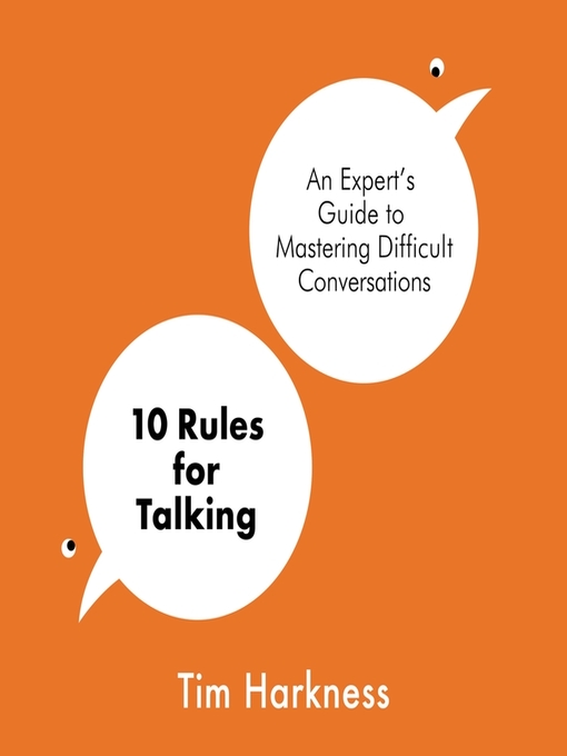 Title details for 10 Rules for Talking by Tim Harkness - Available